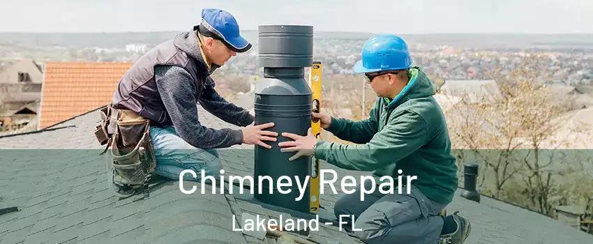  Chimney Repair Lakeland - FL