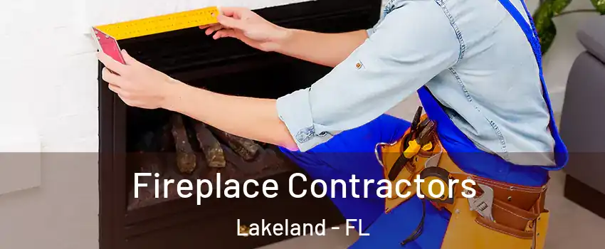  Fireplace Contractors Lakeland - FL