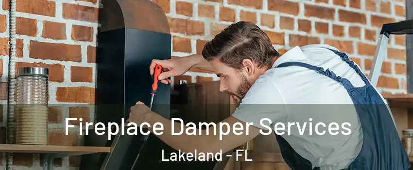  Fireplace Damper Services Lakeland - FL