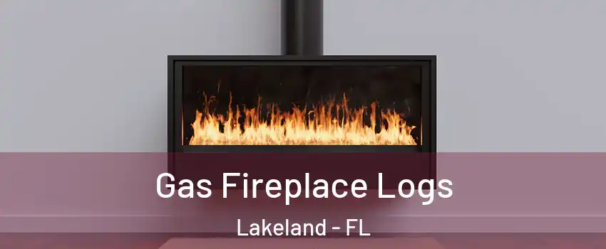  Gas Fireplace Logs Lakeland - FL