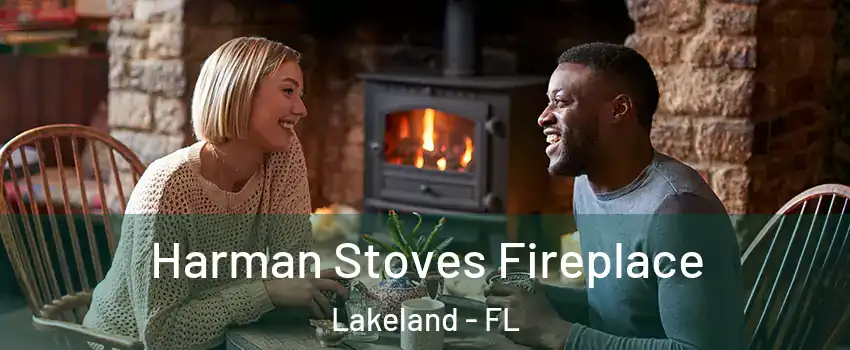  Harman Stoves Fireplace Lakeland - FL