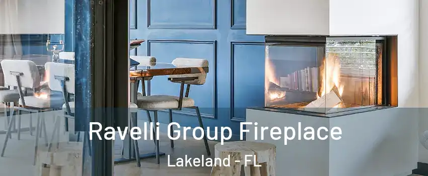  Ravelli Group Fireplace Lakeland - FL