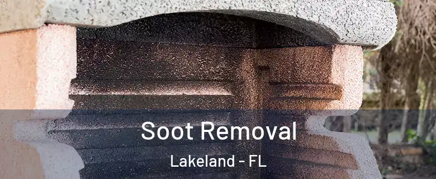  Soot Removal Lakeland - FL